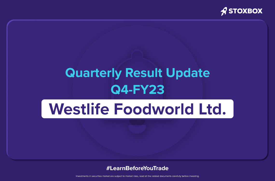 Westlife Foodworld Ltd Quarterly Result Update